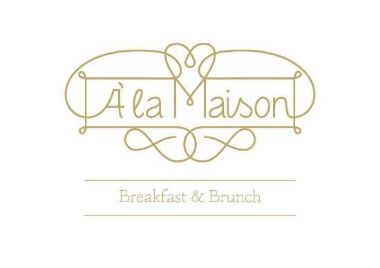 A la Maison Breakfast and Brunch